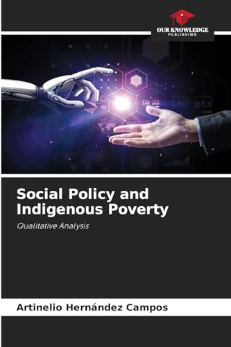 Social Policy and Indigenous Poverty