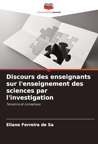 Discours des enseignants sur l'enseignement des sciences par l'investigation