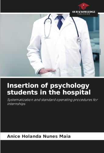 Insertion of psychology students in the hospital
