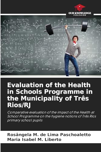 Evaluation of the Health in Schools Programme in the Municipality of Três Rios/RJ