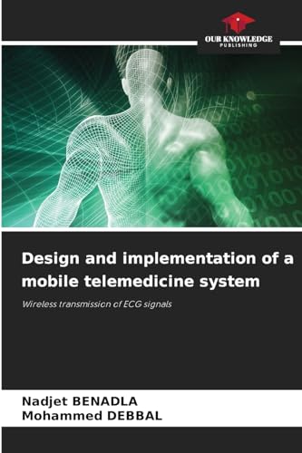Design and implementation of a mobile telemedicine system