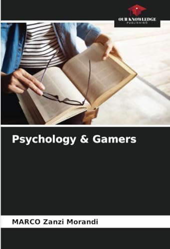 Psychology & Gamers