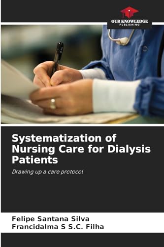 Systematization of Nursing Care for Dialysis Patients