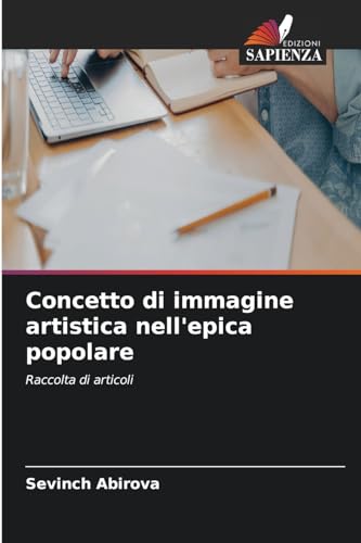 Concetto di immagine artistica nell'epica popolare