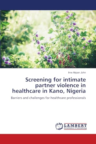 Screening for intimate partner violence in healthcare in Kano, Nigeria