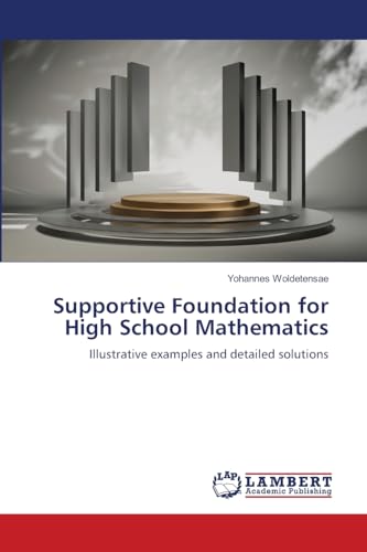Supportive Foundation for High School Mathematics