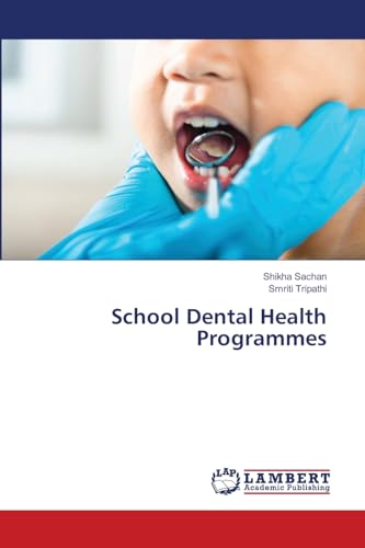 School Dental Health Programmes