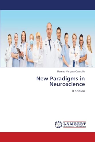 New Paradigms in Neuroscience