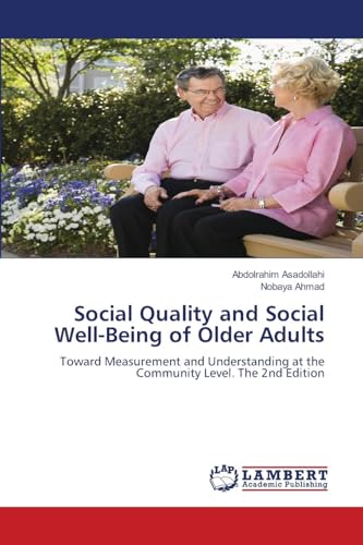 Social Quality and Social Well-Being of Older Adults