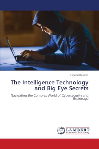 The Intelligence Technology and Big Eye Secrets