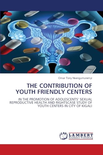 THE CONTRIBUTION OF YOUTH FRIENDLY CENTERS
