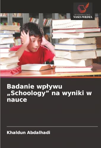 Badanie wpływu „Schoology' na wyniki w nauce