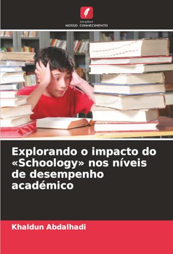 Explorando o impacto do Schoology nos níveis de desempenho académico