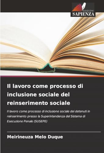 Il lavoro come processo di inclusione sociale del reinserimento sociale