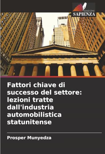 Fattori chiave di successo del settore