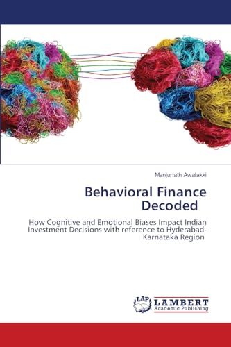 Behavioral Finance Decoded