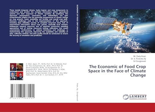 The Economic of Food Crop Space in the Face of Climate Change