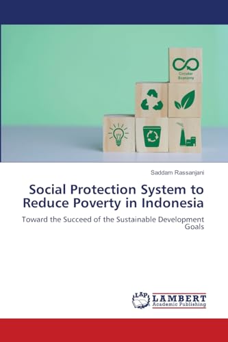 Social Protection System to Reduce Poverty in Indonesia