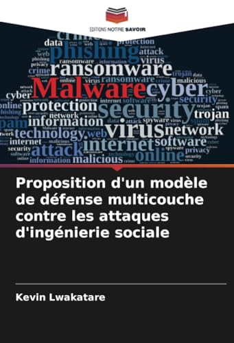 Proposition d'un modèle de défense multicouche contre les attaques d'ingénierie sociale