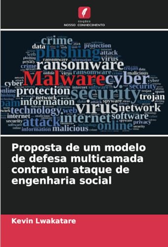 Proposta de um modelo de defesa multicamada contra um ataque de engenharia social