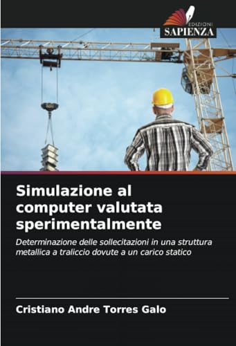 Simulazione al computer valutata sperimentalmente