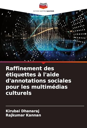 Raffinement des étiquettes à l'aide d'annotations sociales pour les multimédias culturels