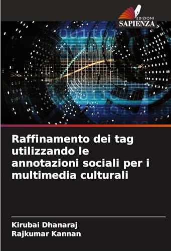 Raffinamento dei tag utilizzando le annotazioni sociali per i multimedia culturali