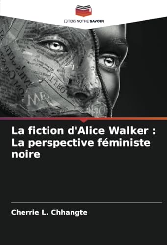 La fiction d'Alice Walker