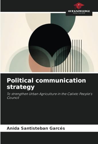 Political communication strategy