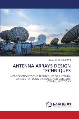 ANTENNA ARRAYS DESIGN TECHNIQUES