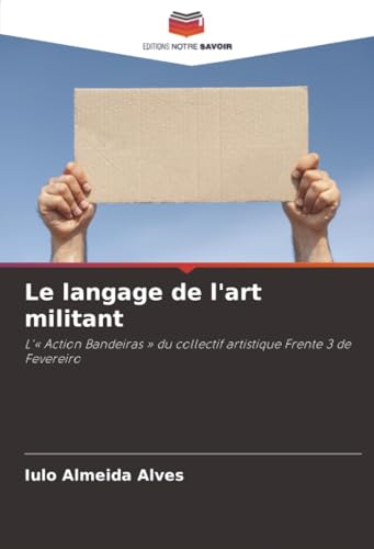 Le langage de l'art militant