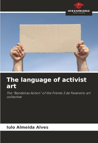The language of activist art