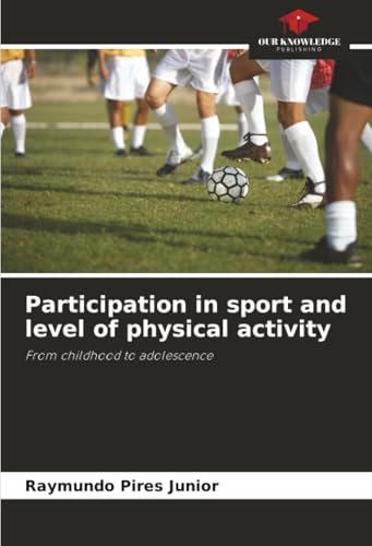 Participation in sport and level of physical activity