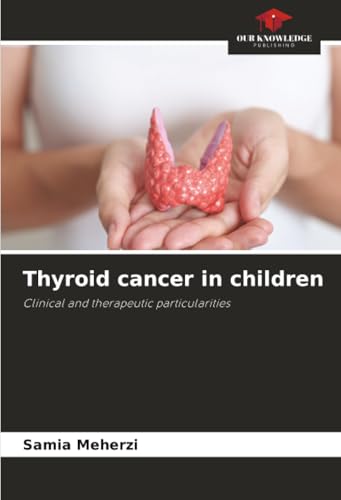Thyroid cancer in children