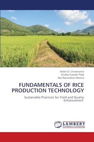FUNDAMENTALS OF RICE PRODUCTION TECHNOLOGY
