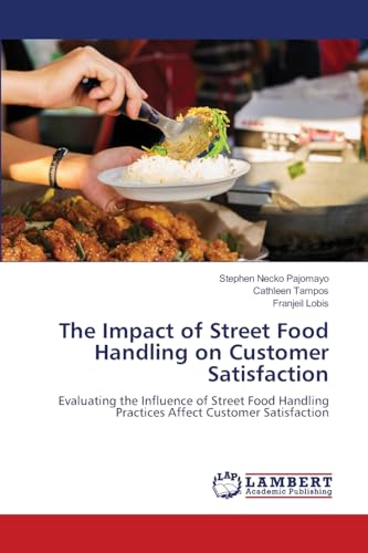 The Impact of Street Food Handling on Customer Satisfaction