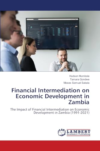 Financial Intermediation on Economic Development in Zambia
