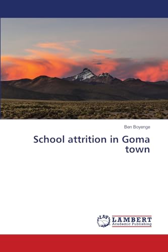 School attrition in Goma town