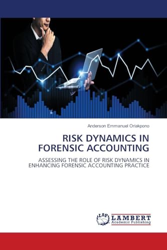 RISK DYNAMICS IN FORENSIC ACCOUNTING