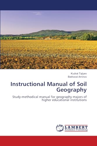 Instructional Manual of Soil Geography