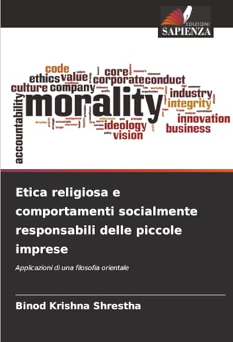 Etica religiosa e comportamenti socialmente responsabili delle piccole imprese