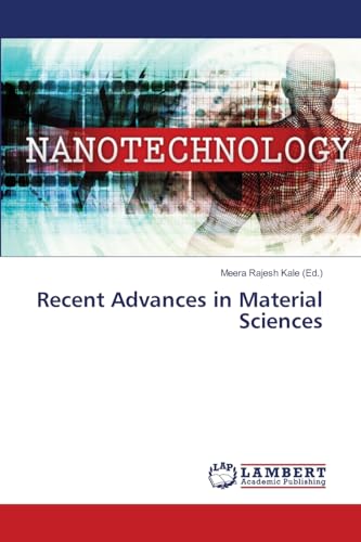 Recent Advances in Material Sciences