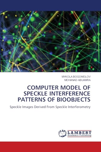 COMPUTER MODEL OF SPECKLE INTERFERENCE PATTERNS OF BIOOBJECTS