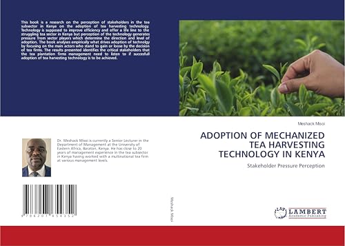 ADOPTION OF MECHANIZED TEA HARVESTING TECHNOLOGY IN KENYA