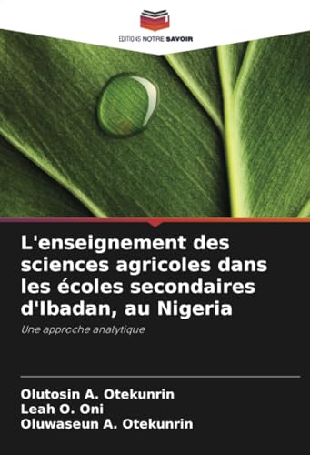 L'enseignement des sciences agricoles dans les écoles secondaires d'Ibadan, au Nigeria