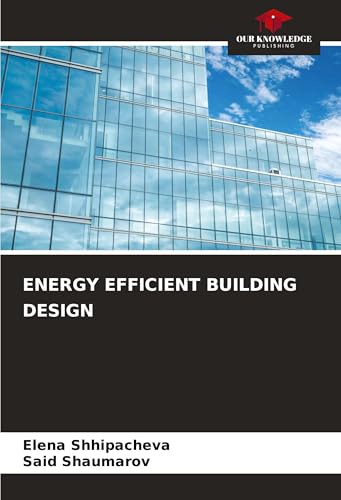 ENERGY EFFICIENT BUILDING DESIGN