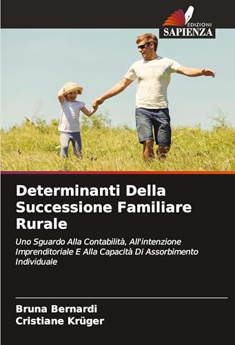 Determinanti Della Successione Familiare Rurale