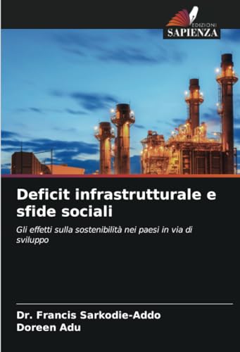 Deficit infrastrutturale e sfide sociali