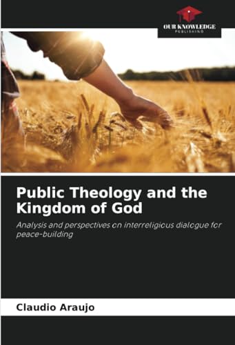 Public Theology and the Kingdom of God