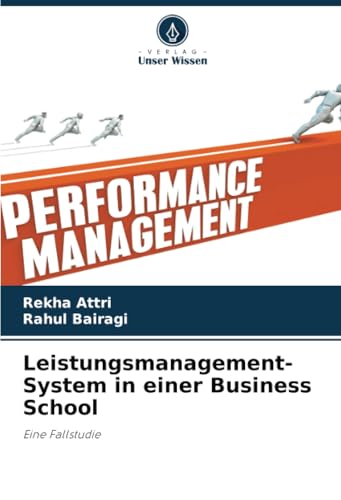 Leistungsmanagement-System in einer Business School